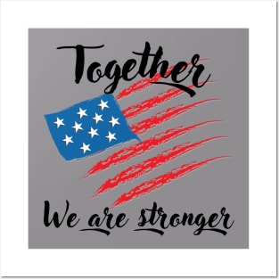 Together - We are stronger Posters and Art